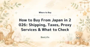 How to Buy From Japan in 2026: Shipping, Taxes, Proxy Services & What to Check