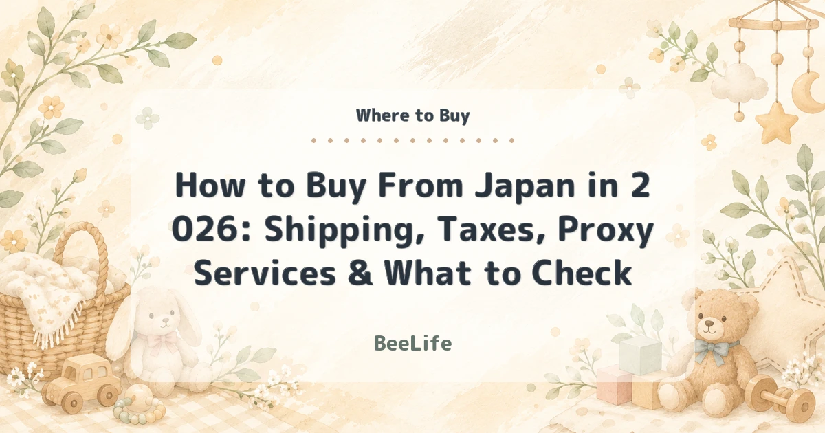 How to Buy From Japan in 2026: Shipping, Taxes, Proxy Services & What to Check