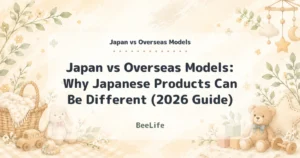 Japan vs Overseas Models: Why Japanese Products Can Be Different (2026 Guide)