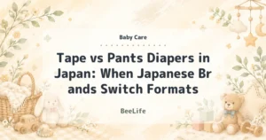 Tape vs Pants Diapers in Japan: When Japanese Brands Switch Formats