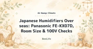 Japanese Humidifiers Overseas: Panasonic FE-KX07D, Room Size & 100V Checks